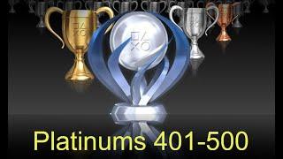 Platinums 401-500 Trophy List Review Part 1