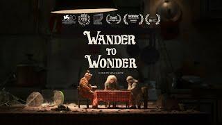 Wander to Wonder // BAFTA Winning Animated Short // Official Trailer