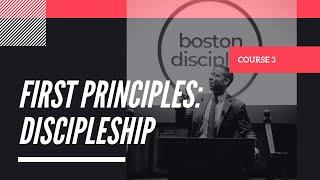 First Principles: “Discipleship” - Mike Patterson