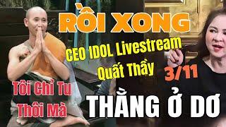 Giữ Lời Hứa CEO Nguyễn Phương Hằng Livestream QUẤT Thầy Minh Tuệ Nghe Xong Ai Cũng Sửng Sốt