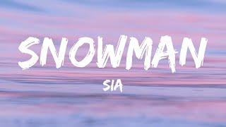 Sia - Snowman Lyrics HOURS VIBES