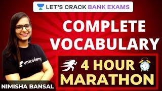 Complete Vocabulary | 4-Hour Marathon [Vocab] | Target Bank Exams 2022 | Nimisha Bansal