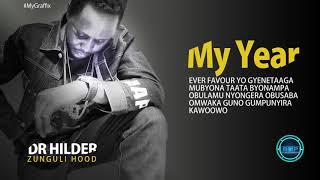 My Year - Dr Hilderman (Lyrics Video)