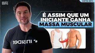 A MANEIRA MAIS RÁPIDA DE GANHAR MÚSCULOS SENDO INICIANTE | Paulo Muzy