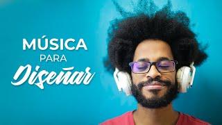 Música para diseñar ️ EXCELENTES DISEÑOS  Música para Creativos  Música para Inspirarse 