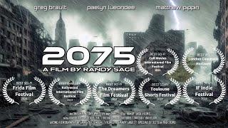 2075: A Futuristic Sci-Fi Adventure | Post-Apocalyptic World & Special Effects Short Film