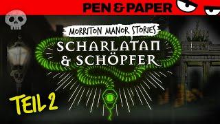 Pen & Paper MORRITON MANOR Scharlatan & Schöpfer | Freundschaft 1000