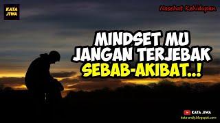 MINDSET MU JANGAN LAGI TERJEBAK SEBAB AKIBAT | Andy Firmansyah