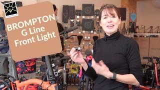 Brompton G Line front light