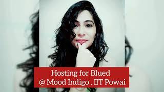 Anchor Urvi hosting for Blued @ Mood Indigo Fest, IIT Powai