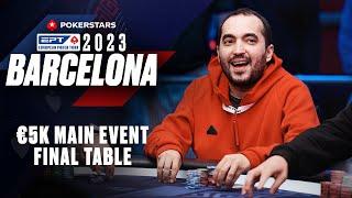 EPT BARCELONA 2023: €5K MAIN EVENT – FINAL TABLE ️ PokerStars