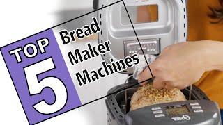 Best Bread Machines Of 2021 - Amazon Top 5 Review