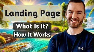 What Is A Landing Page And How Does It Work? 2024