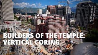 Vertical Coring Completed: A Salt Lake Temple Renovation Milestone