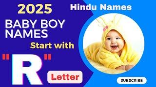 "R Letter Hindu Baby Boy Names | Latest & Unique Name Ideas with Meanings"