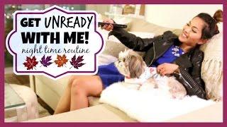 Get UNready With Me! My Fall Night Time Routine 2014 