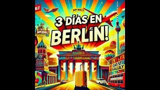 Viaje a Berlín por 300€!  Fin de semana épico. Guía completa que ver, hacer y comer gastando poco