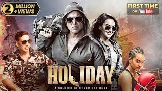 Holiday - A Soldier is Never Off Duty (2014) Full Hindi Movie (4K) | Akshay Kumar & Sonakshi Sinha