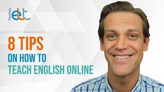 8 Tips on how to teach English online