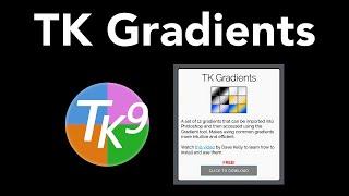 Introducing TK Gradients: How to Download, Install, and Use These Free Gradients