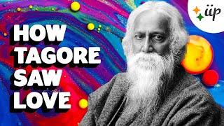 How Tagore Saw Love