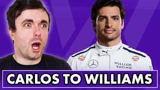 Our Reaction to Carlos Sainz signing for WILLIAMS