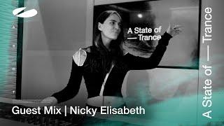 Nicky Elisabeth - A State of Trance Episode 1194 Guestmix