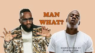 Jay z x Rick ross x Just Blaze type beat "MAN WHAT?" [Prod. IceTunez]