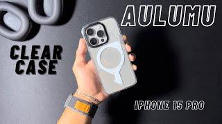 Aulumu Clear Case For iPhone 15 Pro Unboxing & Review - Sweetest Design On A Clear Case?!?!?