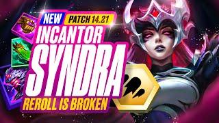 New Patch Incantor Syndra Reroll is broken!