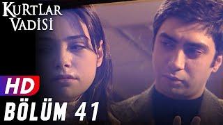 Kurtlar Vadisi - 41.Bölüm | FULL HD YENİ