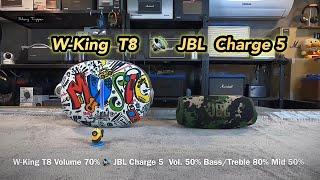 W-King T8 vs JBL Charge 5