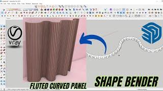 Fluted curved panel using shape bender | Shape bender | Sketchup | Vray setting