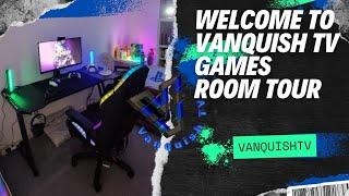 Welcome To Vanquish TV Games Room Tour