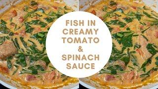 DELICIOUS Fish Cooked in a Creamy Tomato and Spinach Sauce | Trinidad | Caribbean