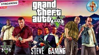 GTA V Online Missions and Heist Live Gameplay | Steve_Gaming #gta #trending #live #gta6