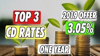 Top 3 Bank CD Interest Rates 2019