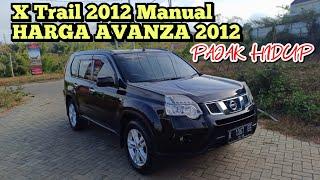 jual NISSAN X-Trail T31 Facelift 2012 Manual by Atmajaya Motor Malang