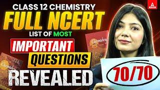 Class 12 Chemistry में यही Questions आएंगे! | Full NCERT List of Most Important Questions Revealed