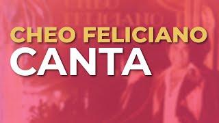 Cheo Feliciano - Canta (Audio Oficial)