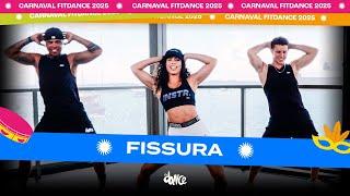 FISSURA - TONY SALLES | FitDance (Coreografia)