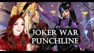 Fangirling over Punchline | Batman issue 100 | The End of the Joker War