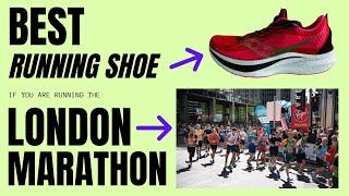 Best London Marathon Running Shoes