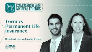 Term vs Permanent Life Insurance