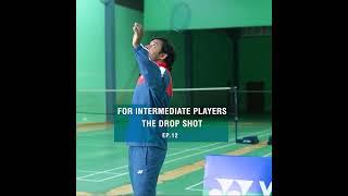 #LearnWithGopichand - The Drop Shot (Ep 12)