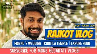 Rajkot Road Trip  | Chotila | Wedding Fun & Adventure | Vijay Gurjar Vlogs | Amdavadi Man