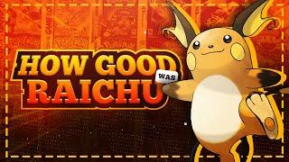 How Good Was Raichu?