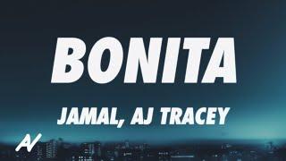 Jamal x AJ Tracey - BONITA (Lyrics)