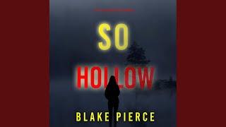 Chapter 60 - So Hollow (A Faith Bold Fbi Suspense Thriller—Book Seventeen)