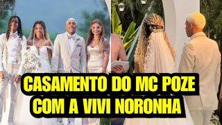 CASAMENTO DO MC POZE E VIVI NORONHA (ORUAM E FERNANDA VALENÇA FORAM OS PADRINHOS DE CASAMENTO)